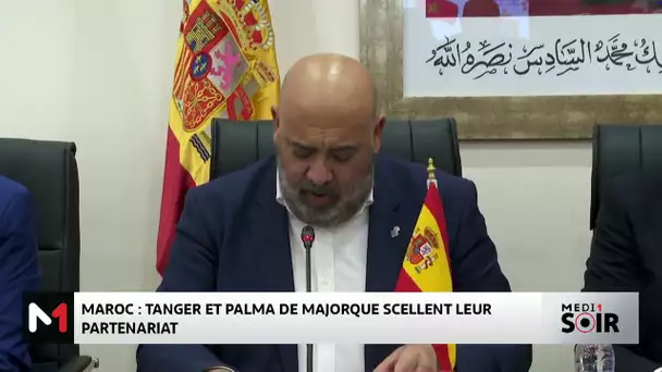 Les communes de Tanger et de Palma de Majorque scellent leur partenariat