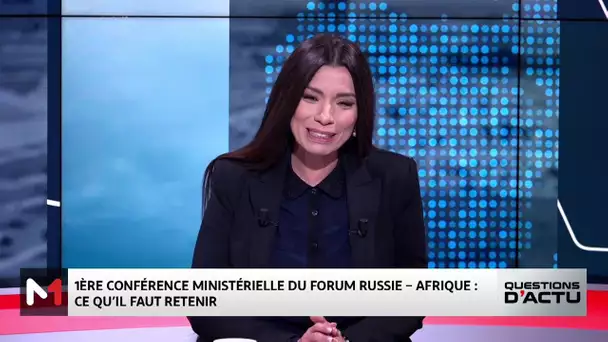 Zoom sur la conférence ministérielle du forum Russie-Afrique