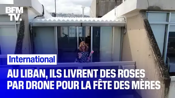 Au Liban, ils livrent des roses par drone pour la fête des mères