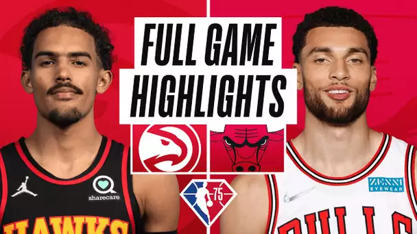 HAWKS at BULLS | FULL GAME HIGHLIGHTS | December 29, 2021