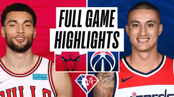 BULLS at WIZARDS | FULL GAME HIGHLIGHTS | December 31, 2021