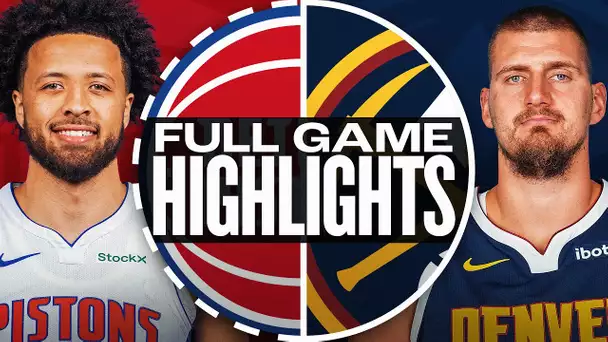 PISTONS at NUGGETS | FULL GAME HIGHLIGHTS | December 28, 2024