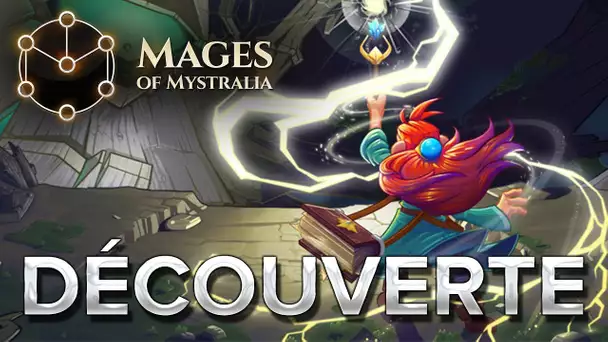 Mages of Mystralia #1 : Découverte