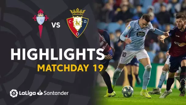 Highlights RC Celta vs CA Osasuna (1-1)