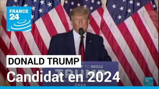 Donald Trump, candidat en 2024 : "L'Amérique est de retour" • FRANCE 24