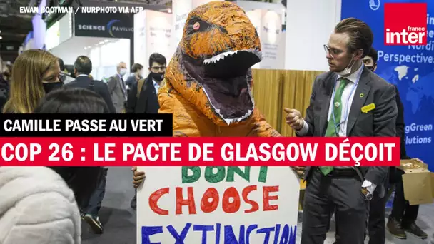 Cop 26 : le pacte de Glasgow déçoit