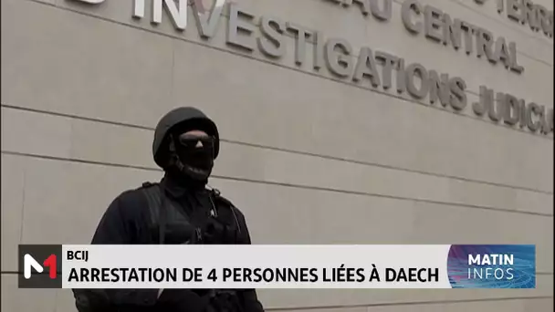 BCIJ : arrestation de 4 personnes liées à "Daech" pour préparation d´attentats terroristes