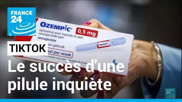 Le succès sur TikTok d'une pilule minceur inquiète les médecins et les autorités • FRANCE 24