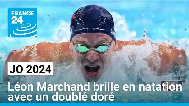 JO 2024 : Léon Marchand brille en natation avec un doublé doré • FRANCE 24