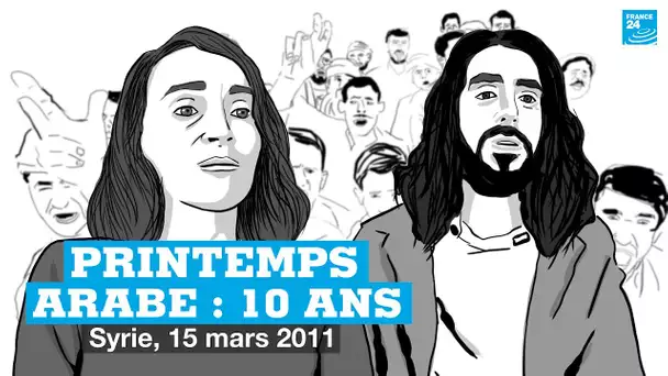 SYRIE : 10 ans après le Printemps arabe, Diala et Ghaith racontent leur révolution (épisode 5/5)