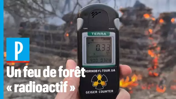 Tchernobyl : un incendie ravive la radioactivé près de la centrale nucléaire