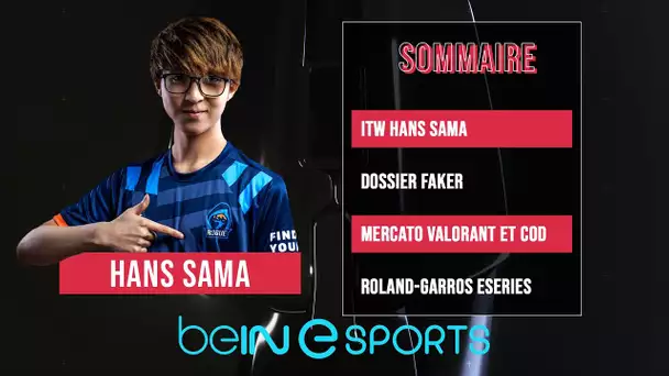 beIN eSPORTS : HANS SAMA en invité