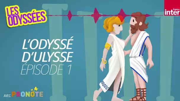 L'Odyssée d'Ulysse : Ulysse et Calypso (1/3) - Les Odyssées