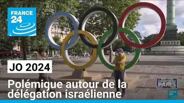 JO 2024 : polémique autour de la délégation israélienne • FRANCE 24