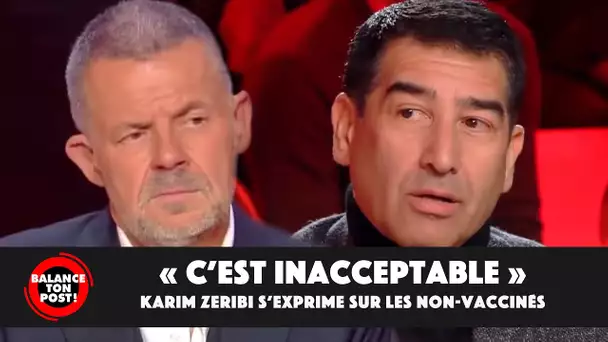 Karim Zeribi s'insurge sur les critiques envers une partie des non-vaccinés