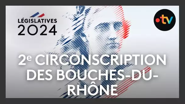 Législatives 2024. Le débat dans la 2ᵉ circonscription des Bouches-du-Rhône
