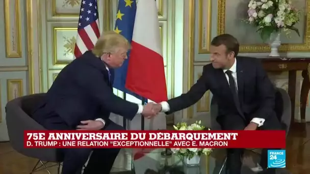 D-Day : Trump assure que ses relations avec Macron sont "exceptionnelles"