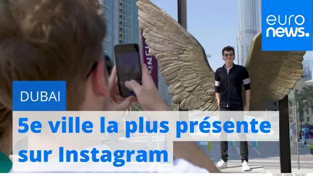 Dubaï, cinquième ville la plus "instagrammée" au monde