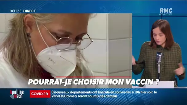 Pourrai-je choisir mon vaccin ?