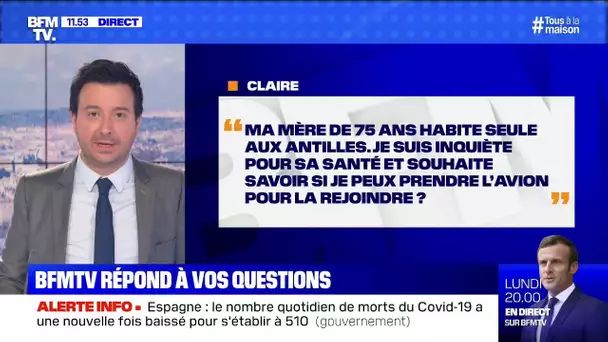 Puis-je me rendre aux Antilles pour m'occuper d'un proche ? BFMTV répond à vos questions