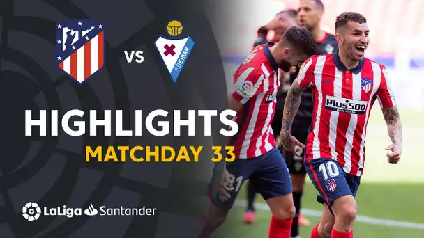 Highlights Atlético de Madrid vs SD Eibar (5-0)