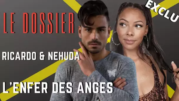 EXCLU - Et si Ricardo et Nehuda étaient innocents ? Les Anges repartent : on a la destination !