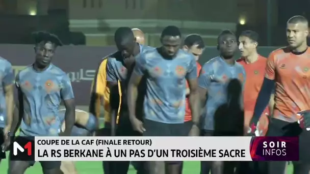 Coupe de la CAF (finale retour) : La RS Berkane à un pas d’un troisième sacre