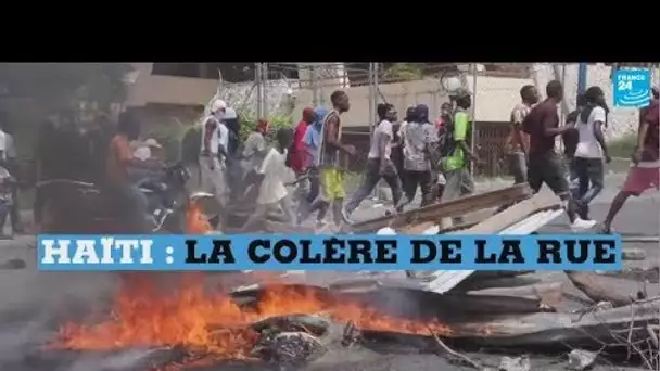 Haïti, la colère de la rue