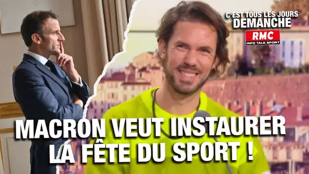 Arnaud Demanche : Macron veut instaurer la fête du sport !