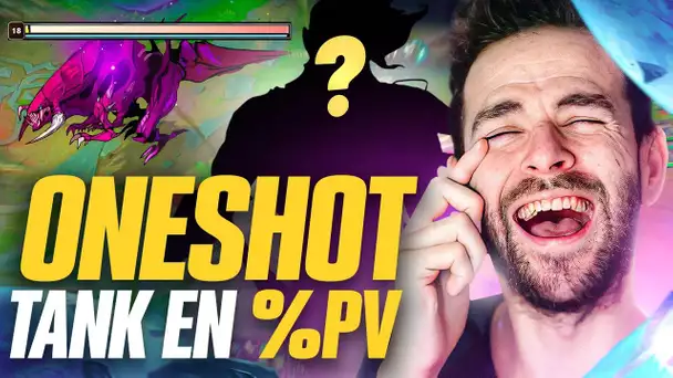 LE SEUL CHAMPION QUI ONESHOT UN TANK EN % DE PV MAX !!