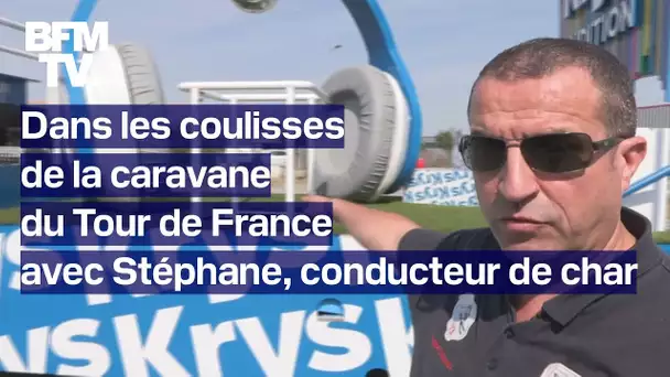 Dans les coulisses de la caravane du Tour de France avec Stéphane, conducteur de char