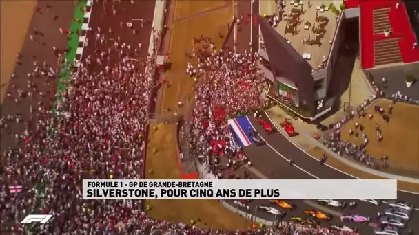 Silverstone, pour cinq ans de plus