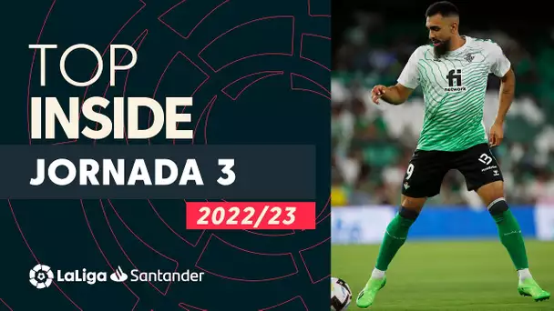 LaLiga Inside Jornada 3