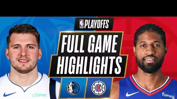 #5 MAVERICKS at #4 CLIPPERS | FULL GAME HIGHLIGHTS | June 2, 2021