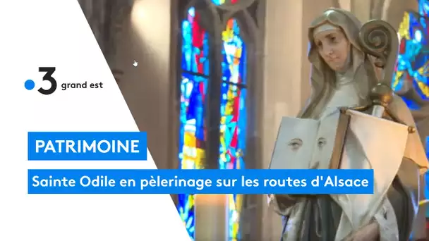 Sainte Odile en pèlerinage sur les routes d'Alsace