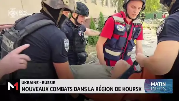 Ukraine-Russie : nouveaux combats dans la région de Koursk