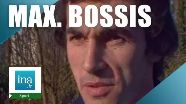 Qui est Maxime Bossis ? | Archive INA