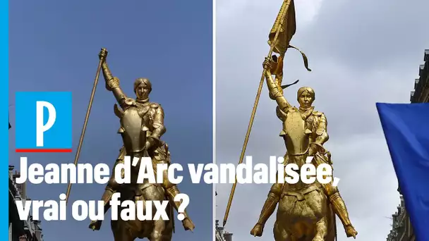 La statue de Jeanne d'Arc vandalisée, vrai ou faux ?