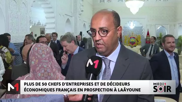 Coup d´envoi des Journées économiques Maroc-France à Sakia El Hamra et Dakhla Oued- Eddahab