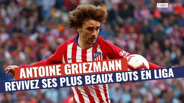 Antoine Griezmann - Revivez ses plus beaux buts en Liga