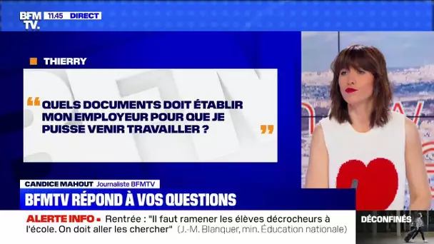 Quels documents doit établir mon employeur pour que je puisse revenir travailler? BFMTV vous répond