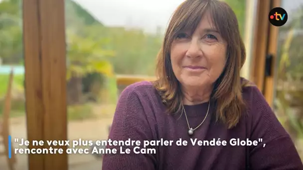 Anne Le Cam, "Je ne veux plus entendre parler de Vendée Globe" : Entretien Littoral