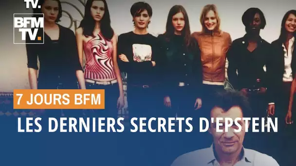 Les derniers secrets d'Epstein - 07/09