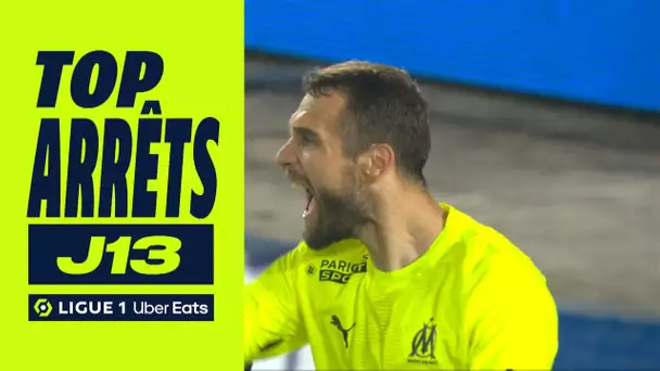 Top arrêts 13ème journée - Ligue 1 Uber Eats / 2022/2023