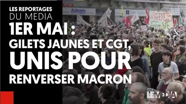 1er MAI : GILETS JAUNES ET CGT DANS LA RUE CONTRE MACRON