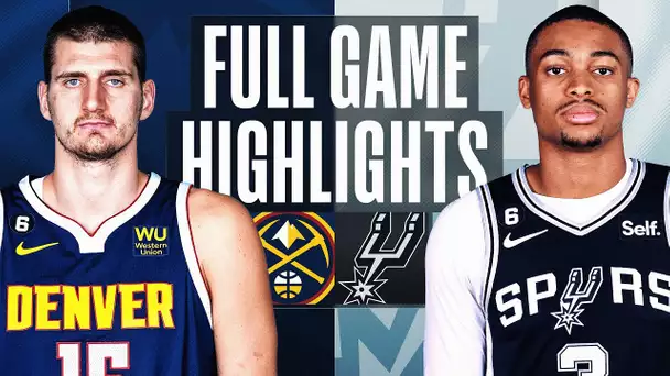 NUGGETS at SPURS | FULL GAME HIGHLIGHTS | March 10, 2023