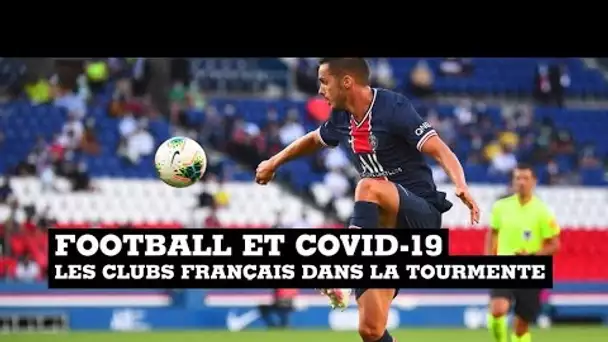 Football et Covid-19 : les clubs français dans la tourmente