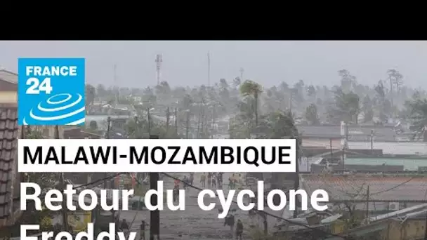 Le retour du cyclone Freddy fait plus de 100 morts au Malawi et au Mozambique • FRANCE 24