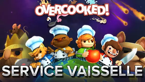 Overcooked #13 : SERVICE VAISSELLE