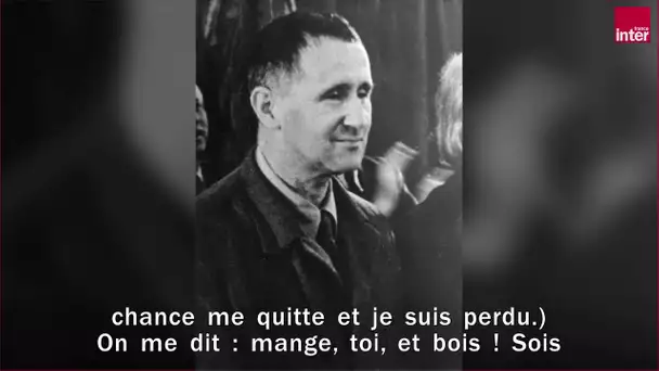 "À ceux qui viendront après nous" de Bertol Brecht lu par Augustin Trapenard